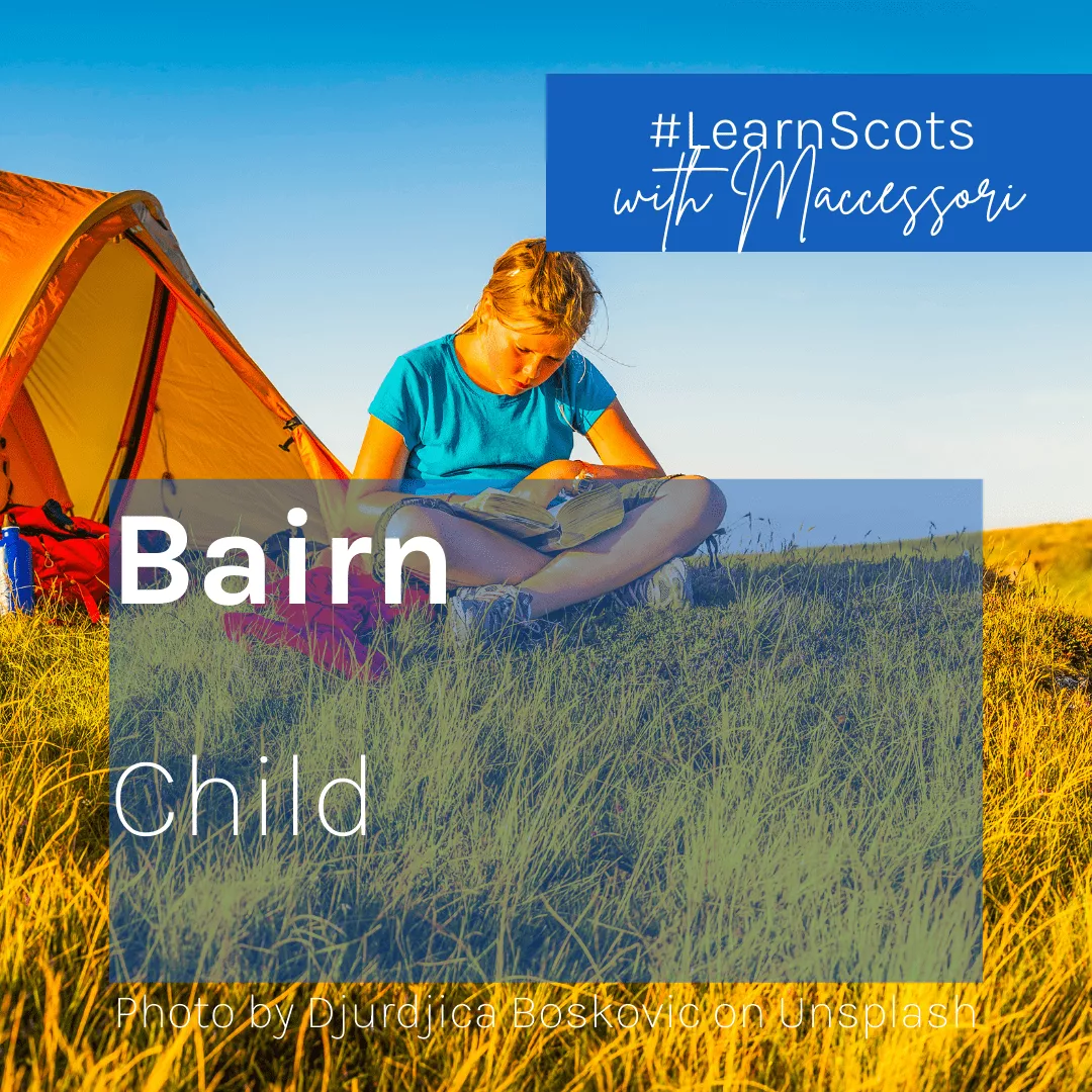 How to Learn Scots Bairn (child)