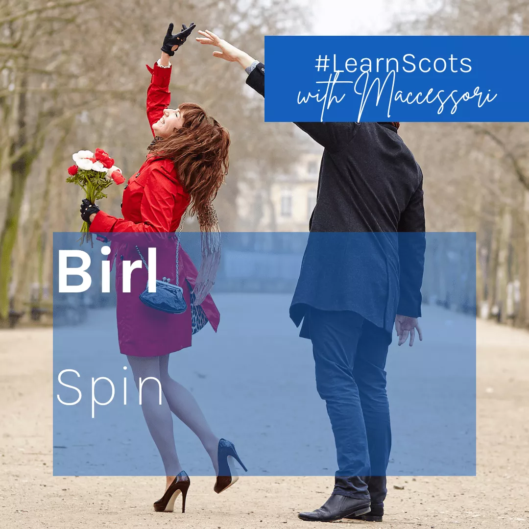 Learn Scots Birl (Spin)