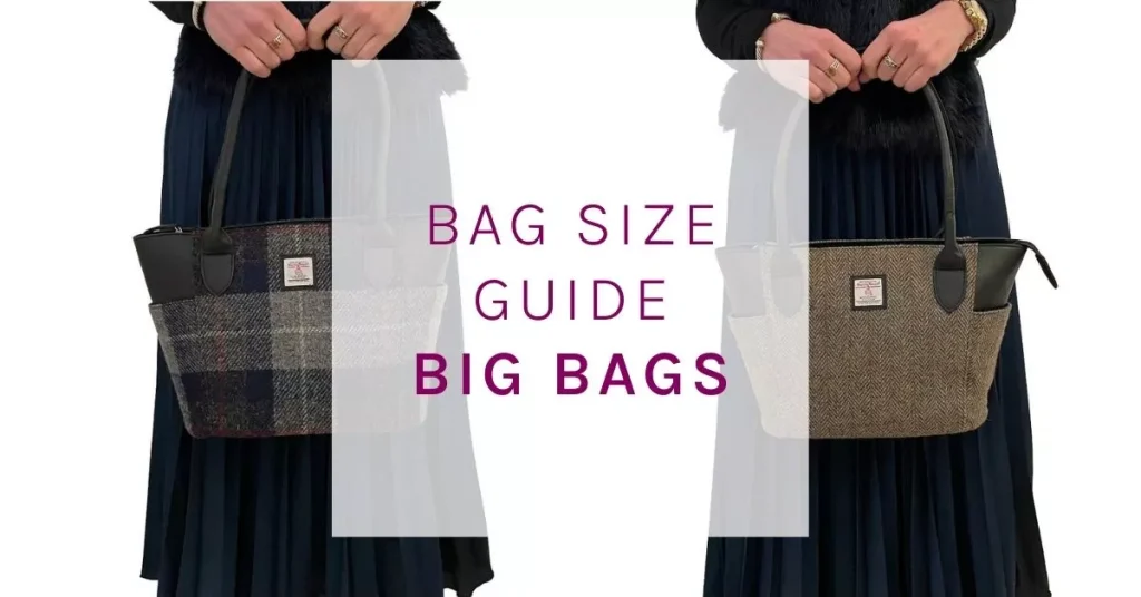 Bag Size Guide Big Bags