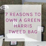 7 Reasons to own a Green Harris Tweed bag showing Country Green Satchel Bag, Crossbody Bag and Coin Purse